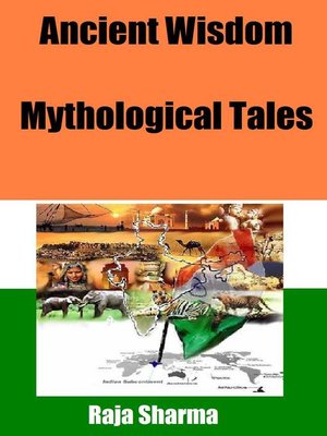 cover image of Ancient Wisdom-Mythological Tales